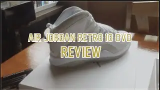 Air Jordan Retro 10 X OVO Drake Review
