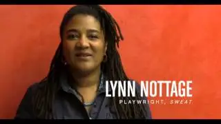 Right from the Playwright with Lynn Nottage - SWEAT