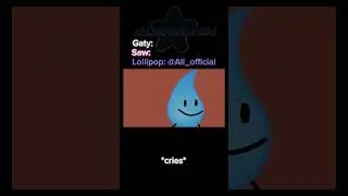 Voice over w/ me :D #bfdi #bfb #lolipop #Gaty #Saw #voiceover #capcut