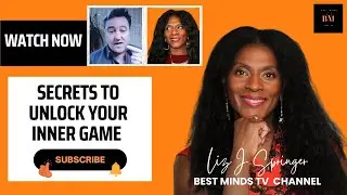 Secrets to Unlock Your Inner Game To Success on Best Minds TV