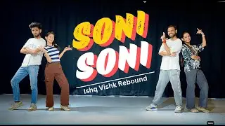 Soni Soni | Bollywood Dance Workout | Soni Soni Dance | Ishq Vishk Rebound| FITNESS DANCE With RAHUL