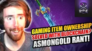 Do Blockchain Games Solve Game Asset Ownership? Asmongold EPIC Rant Demonstrates Problem NSFW 2021