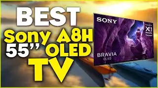 ✅55 Inch Sony A8H  BRAVIA OLED TV Review 2021 | Best OLED 4K TV of 2021 | Buy The Right TV !