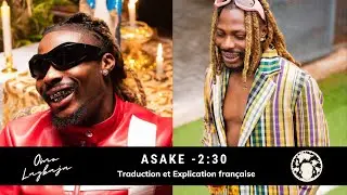Asake - 2:30 Traduction française 🇫🇷