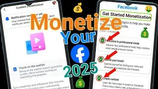 You're on the Waitlist Content Monetization | How to Get Started Facebook Content Monetization 2025
