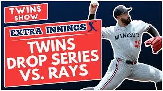 Minnesota Twins LOSE series to Tampa Bay Rays
