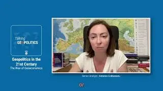 Geopolitics in the 21st Century: The Rise of Geoeconomics BONUS with Antonia Colibasanu