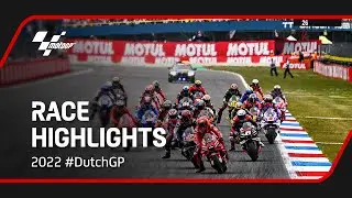 MotoGP&trade; Race Highlights | 2022 #DutchGP