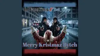 Merry Kristmaz Bytch