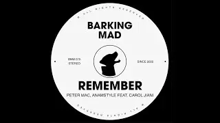 Peter Mac, AnAmStyle feat. Carol Jiani - Remember (Original Mix)
