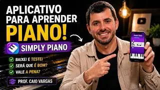 Aplicativo para Aprender Piano! (Simply Piano) Baixei e Testei, Será que é bom? | Academia de Piano