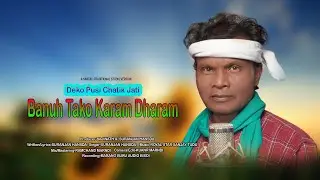 Deko Pusi  Chatik  Jati Banuk Tako Karam Dharam Santali Studio Version#kunu #marangburuaudiobisoi