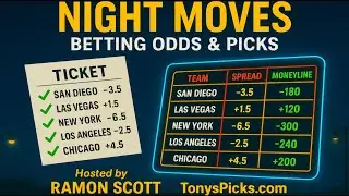 NFL, NBA, NHL, CBB Betting Odds, Picks - NIGHT MOVES Show for Thur., Feb. 5, 2026