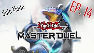 YuGiOh! Master Duel | Solo Mode Episode 14 | The Steam Dinosaurs of Unchartered Lands [Part 1]