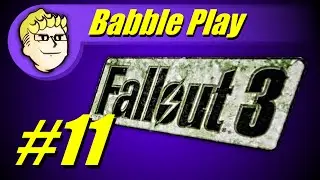 Fallout 3 Babbleplay part 11 - Form Blazing Sword