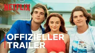 The Kissing Booth 3 | Offizieller Trailer | Netflix