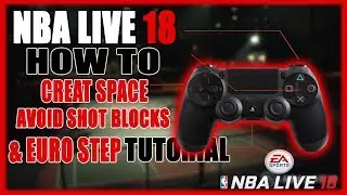NBA Live 18 - ultimate Dribbling Tutorial