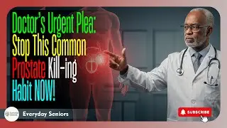 Doctor&rsquo;s Warning to Seniors: This Simple Daily Mistake Damages Your Prostate