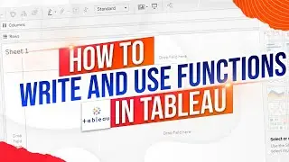 How to Use Functions in Tableau  Calculated Fields