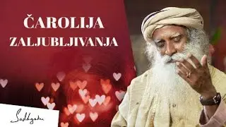Kako da stalno uživate u osećaju zaljubljenosti? | Sadhguru
