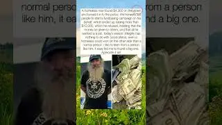 A homeless man found $4300