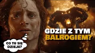 A może wrzucimy Balroga? Absurdy Władcy Pierścieni od Amazon (Rings of Power, LOTR)