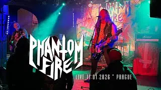 Phantom Fire (Live 11.01.2026, Prague)