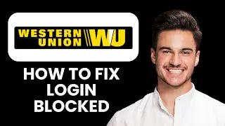 Western Union Login Blocked &mdash; Fix 📱 Recover Your Account And Access Transfers Instantly