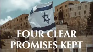 FOUR CLEAR PROMISES KEPT