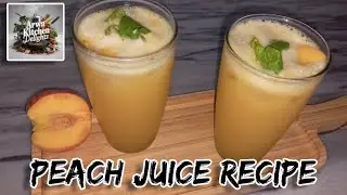 Peach Juice Recipe Summer Drink By Arwa Kitchen Delights