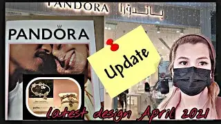 PANDORA bracelets, rings and charms new designs and prices update April 2021 WINDOW SHOPPING | MARIE