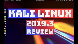 kali linux 2019.3 Review