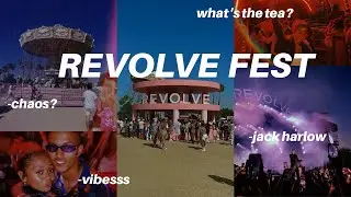 REVOLVE FESTIVAL VLOG | frye festival?