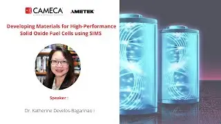 SIMS - For materials development of high-performance solid oxide fuel cells - Webinar