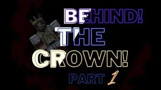 A new series (behind the crown) episode 1 created by my group !and the thumbnail by my BFF