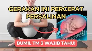 Gerakan Alami yang Membantu Bumil Lebih Cepat Melahirkan (Bisa Dilakukan di Rumah)