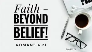 Faith - Beyond Belief