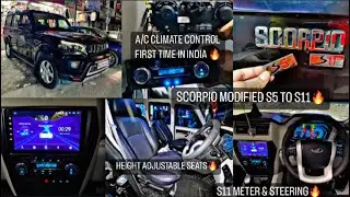 SCORPIO MODIFIED S5 TO S11 ✅ AC CLIMATE CONTROL IN S5 SCORPIO ✅ FIRST TIME IN INDIA ✅