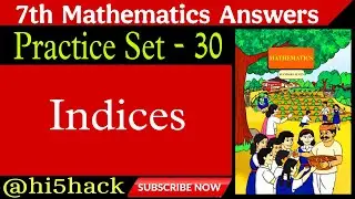 Practice set 30 class 7 Maths | Chapter 6 Indices | Maharashtra State Board