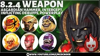 MCOC Act 8.2.4 - Weapon: Asgardian Hammer, Inflicting Debuffs, Power play  - Morningstar