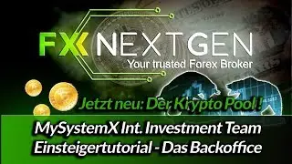 FXNextgen Backoffice Rundf&uuml;hrung - Neu Krypto Pool