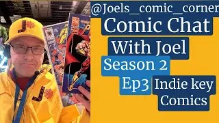 Season 2 Ep3| key Independent Comic