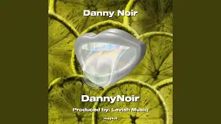 Danny Noir