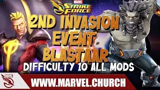 2nd Invasion Event Blastaar Difficulty 10 All Mods | Marvel Strike Force | Marvel Church