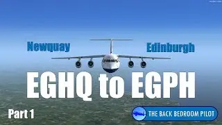 EGHQ to EGPH Part 1 [Home cockpit, Prepar3d v4.3]