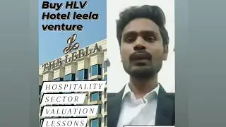 Hospitality sector valuation | Buy Hotel Leela Venture-HLV Ltd for long term #stockvaluation
