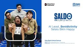 SALDO - Eps. 67: At Least, Benedictivity Selalu Bikin Happy