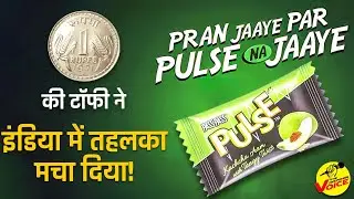 ₹1 की Toffee से ₹1000 करोड़ तक का सफर ! Pulse Candy Success Story