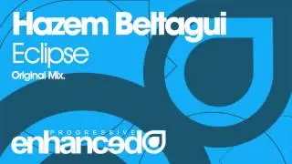 Hazem Beltagui - Eclipse (Original Mix) [OUT NOW]