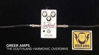 Greer Amps The Southland Harmonic Overdrive
